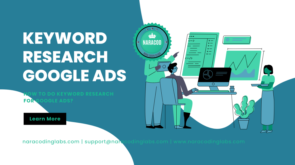 HOW TO DO KEYWORD RESEARCH FOR GOOGLE ADS?