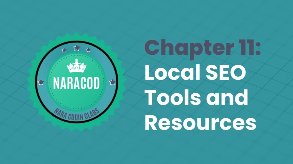 Chapter 11: Local SEO Tools and Resources