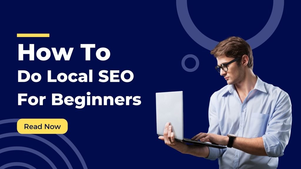 Do Local SEO For Beginners